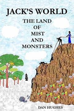 portada Jack's World The Land of Mist and Monsters (en Inglés)