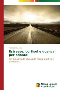 portada Estresse, cortisol e doença periodontal (en Portugués)