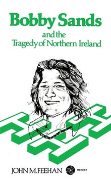 portada Bobby Sands and the Tragedy of Northern Ireland (en Inglés)
