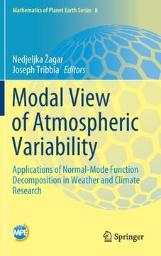 portada Modal View of Atmospheric Variability: Applications of Normal-Mode Function Decomposition in Weather and Climate Research (en Inglés)