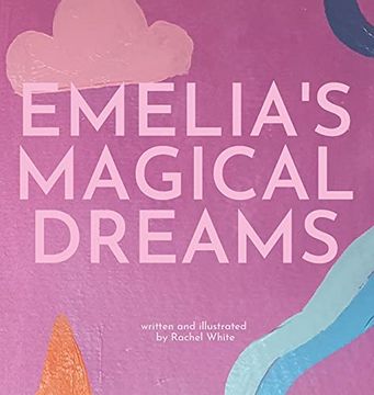 portada Emelia'S Magical Dreams (en Inglés)