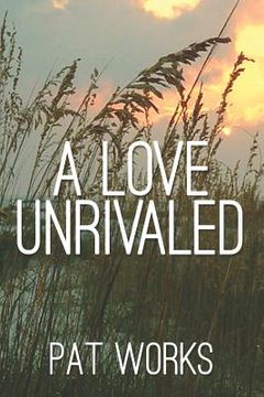 portada a love unrivaled (en Inglés)