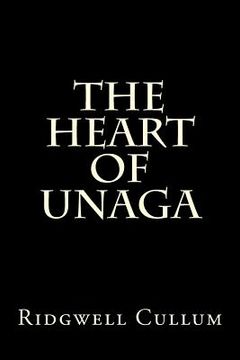 portada The Heart of Unaga (en Inglés)