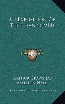portada an exposition of the litany (1914) (in English)