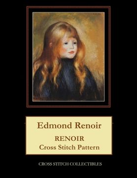 portada Edmond Renoir: Renoir Cross Stitch Pattern (en Inglés)