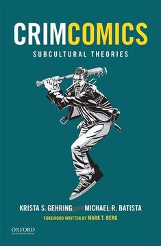 portada Crimcomics Issue 6: Subcultural Theories (en Inglés)