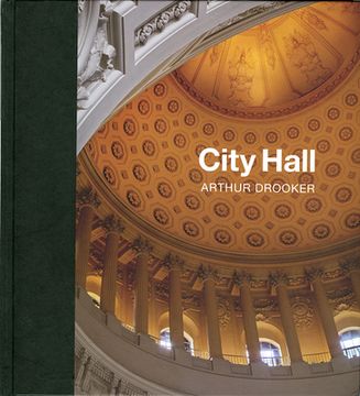 portada City Hall: Masterpieces of American Civic Architecture (en Inglés)