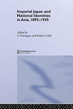 portada Imperial Japan and National Identities in Asia, 1895-1945 (in English)