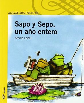 portada Sapo y Sepo un año Entero (Proxima Parada Prim. Lecto) (in Spanish)