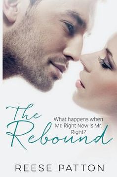 portada The Rebound: A Billionaire Romance (en Inglés)