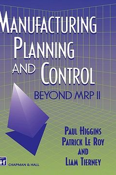 portada manufacturing planning and control: beyond mrp ii (en Inglés)