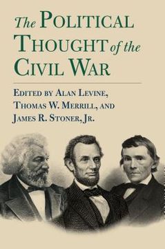 portada The Political Thought of the Civil War (en Inglés)