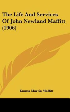 portada the life and services of john newland maffitt (1906)