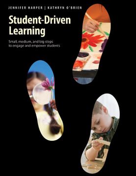 portada Student-Driven Learning: Small, Medium, and Big Steps to Engage and Empower Students (en Inglés)
