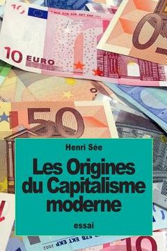 portada Les Origines du Capitalisme moderne (en Francés)