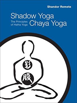 portada Shadow Yoga, Chaya Yoga (en Inglés)