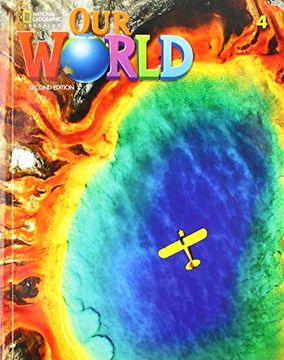 portada Our World 4 (Our World, Second Edition American English)
