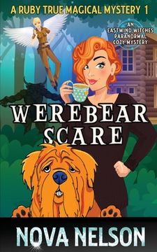 portada Werebear Scare: An Eastwind Witches Paranormal Cozy Mystery