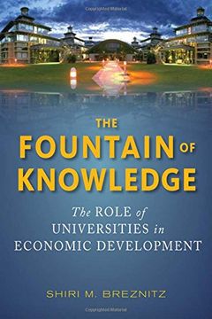 portada The Fountain of Knowledge: The Role of Universities in Economic Development (Innovation and Technology in the World Economy) 