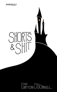 portada Shorts and Shit (en Inglés)