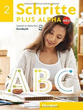 portada Schritte Plus Alpha neu 2: Deutsch im Alpha-Kurs. Deutsch als Zweitsprache / Kursbuch (en Alemán)