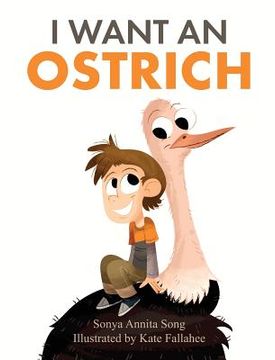 portada I Want an Ostrich (en Inglés)