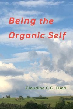 portada Being the Organic Self (in English)