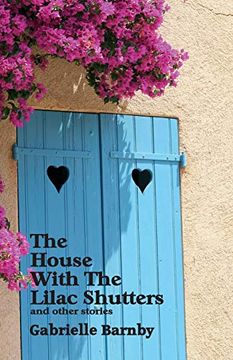 portada The House With the Lilac Shutters: And Other Stories (en Inglés)