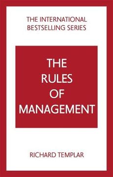 portada The Rules of Management: A Definitive Code for Managerial Success 