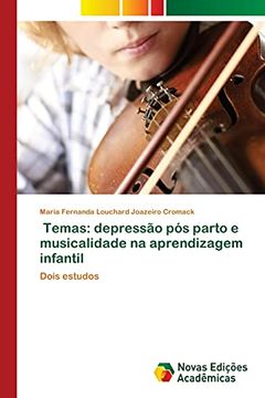 portada Temas: Depressão pós Parto e Musicalidade na Aprendizagem Infantil: Dois Estudos (in Portuguese)