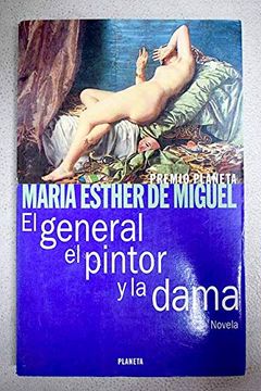 portada El General, el Pintor y la Dama