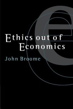 portada Ethics out of Economics (en Inglés)