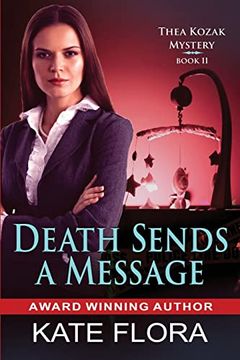 portada Death Sends a Message (Thea Kozak Mystery) (en Inglés)