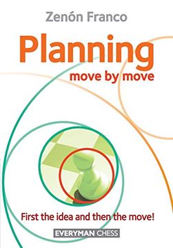 portada Planning: Move by Move - First the Idea and Then the Move! (in English)
