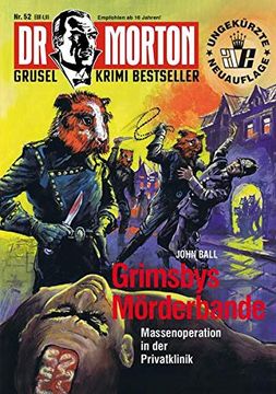 portada Dr. Morton 52: Grimsbys Mörderbande (en Alemán)