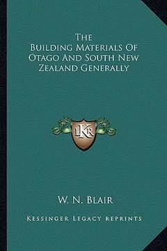 portada the building materials of otago and south new zealand generally