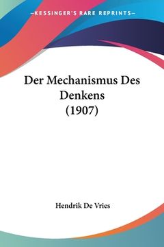 portada Der Mechanismus Des Denkens (1907) (en Alemán)