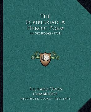 portada the scribleriad, a heroic poem: in six books (1751) (in English)