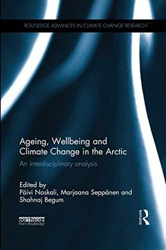 portada Ageing, Wellbeing and Climate Change in the Arctic: An Interdisciplinary Analysis (in English)