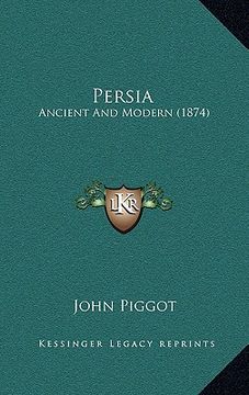 portada persia: ancient and modern (1874) (in English)
