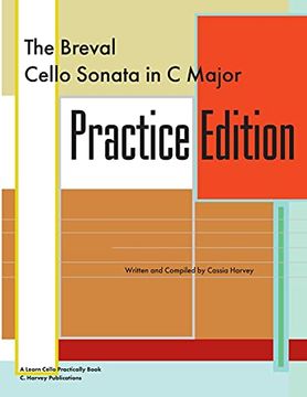 portada The Breval Cello Sonata in c Major Practice Edition: A Learn Cello Practically Book (en Inglés)