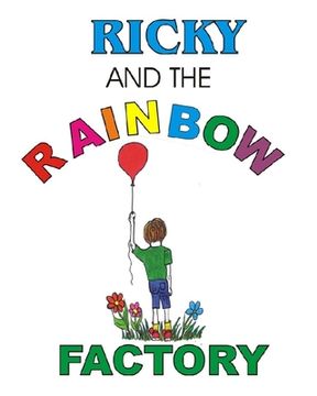 portada Ricky and the Rainbow Factory (en Inglés)