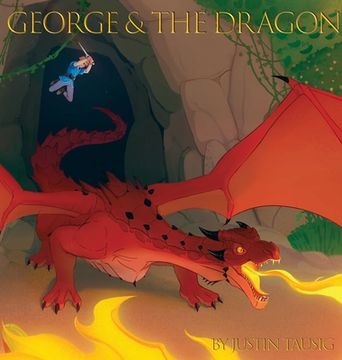 portada George and the Dragon (en Inglés)