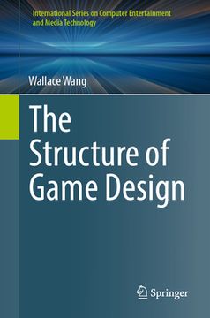 portada The Structure of Game Design (en Inglés)
