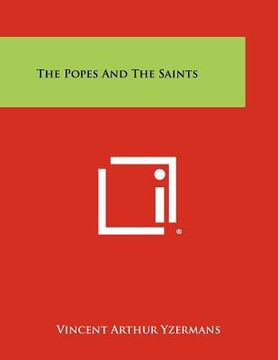 portada the popes and the saints (en Inglés)