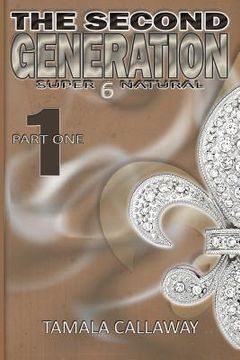 portada The Second Generation Book 1: SuperNatural (en Inglés)