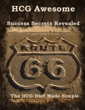 portada hcg awesome - success secrets revealed (en Inglés)