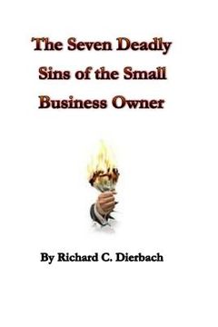 portada The Seven Deadly Sins of the Small Business (en Inglés)