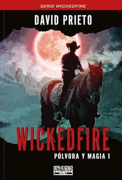 portada Wickedfire: Polvora y Magia tpb 1