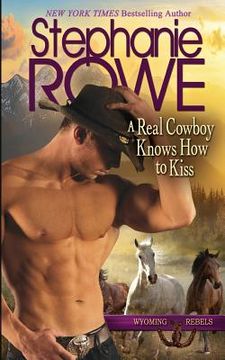 portada A Real Cowboy Knows How to Kiss (en Inglés)